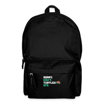 Sorry Can't Turtles Bye Tortoise - Backpack - black - Front