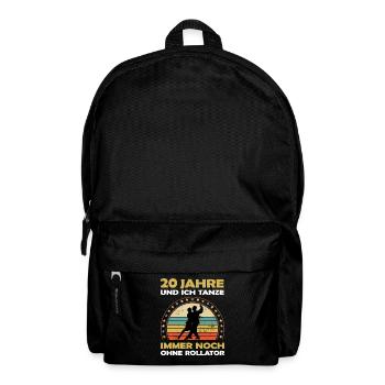 20 Jahre Tanzerfahrung - cooles Tänzer Geburtstag - Rucksack - Schwarz - Vorne