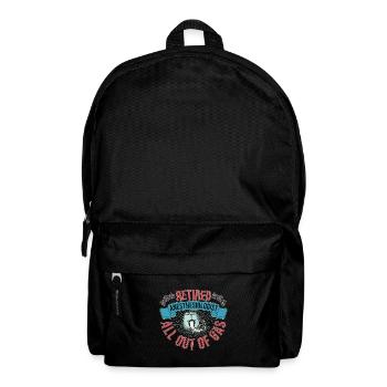 Retired Anesthesiologist All Out Of Gas Gift Idea - Rucksack - Schwarz - Vorne