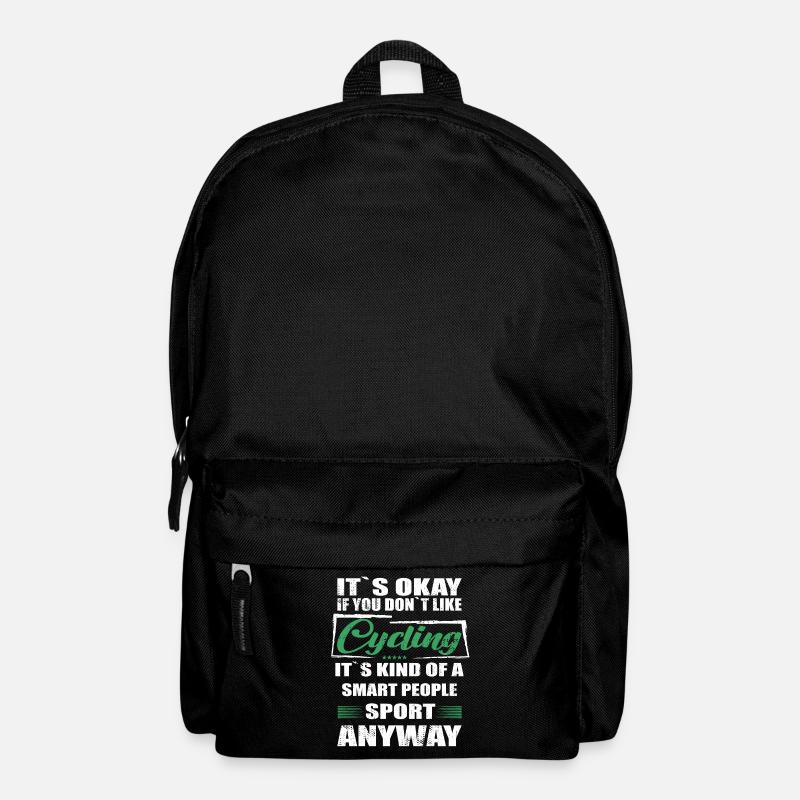 It's Okay If You Don't Like cycling - Rucksack - Schwarz