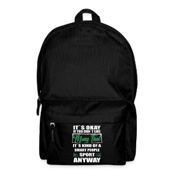 Ce n’est pas grave si vous n’aimez pas le Muay Thai - Sac à dos - noir - Devant