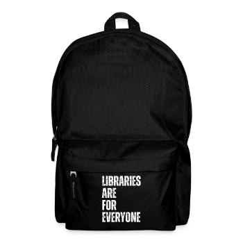 Libraries are for everyone Book lovers - Backpack - black - Front