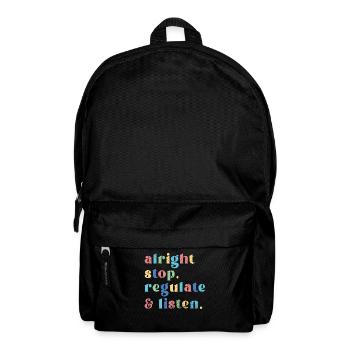 Aufhören Regulieren Und Zuhören Lehrer - Rucksack - Schwarz - Vorne