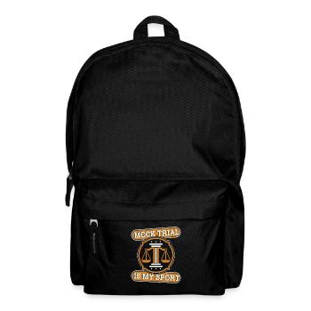 Mock Trial Is My Sport University Legal Studies - Backpack - black - Front