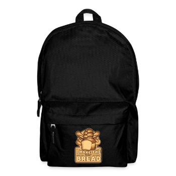 I Make The Best Bread Bread Maker Bread Dough - Backpack - black - Front