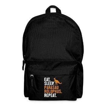Eat Sleep Parasaurolophus Repeat Dinosaur - Backpack - black - Front
