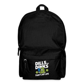 Pickleball Dinkball Dills And Dinks That's My Life - Backpack - black - Front