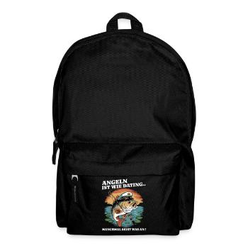 Angeln ist wie Dating - Lustiges Fischer Angler - Rucksack - Schwarz - Vorne