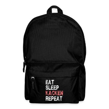 Eat Sleep Kacken Repeat für Männer und Frauen - Rucksack - Schwarz - Vorne