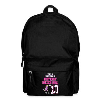 This Soccer Girl Is 10th Birthday Soccer - Backpack - black - Front