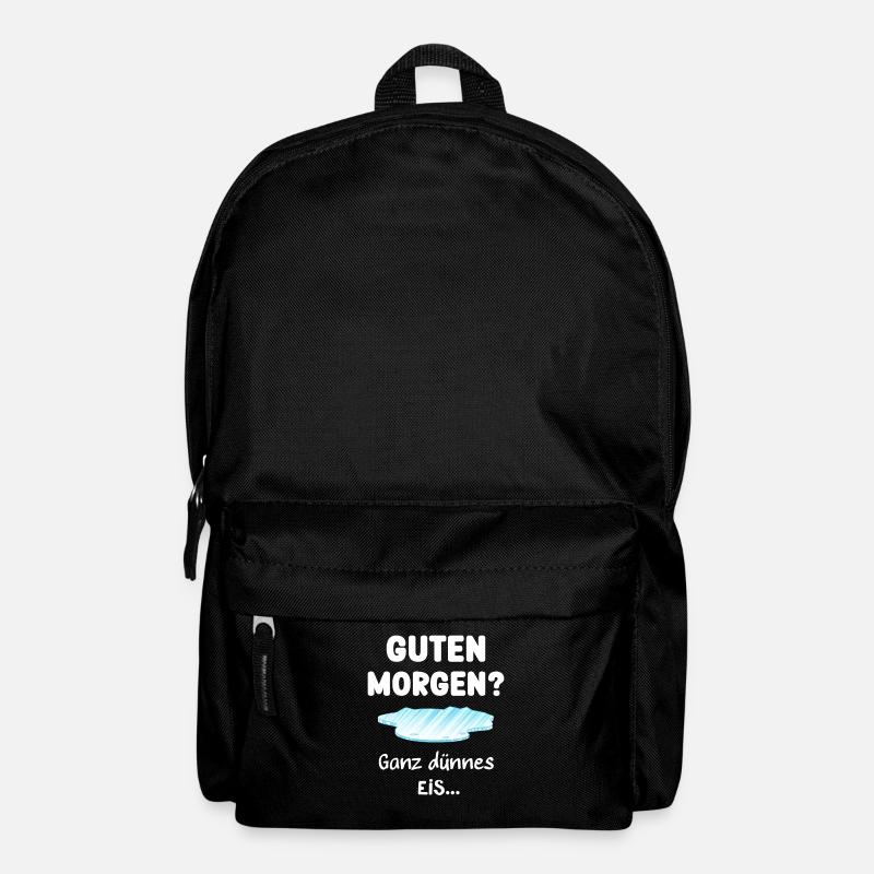 Guten Morgen ein ganz dünnes Eis - Rucksack - Schwarz