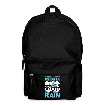 I'm Thinking Of Storing My Data On The Cloud - Rucksack - Schwarz - Vorne