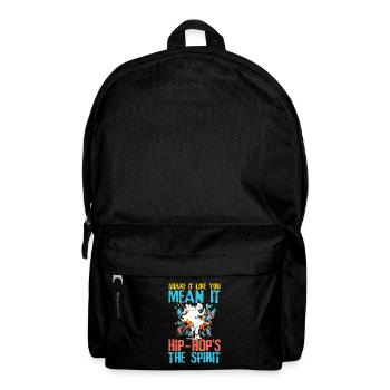 Shake It Like You Mean It Hip Hop's The Spirit - Rucksack - Schwarz - Vorne