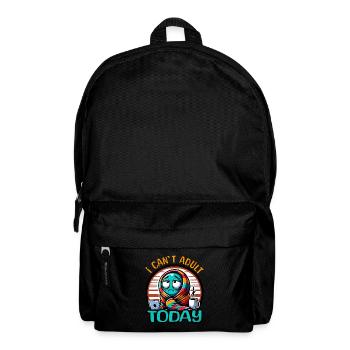 I CAN'T ADULT TODAY - Backpack - black - Front