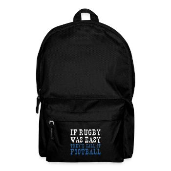 Rugby Easy They'd Call it Football Scotland Rugby - Backpack - black - Front