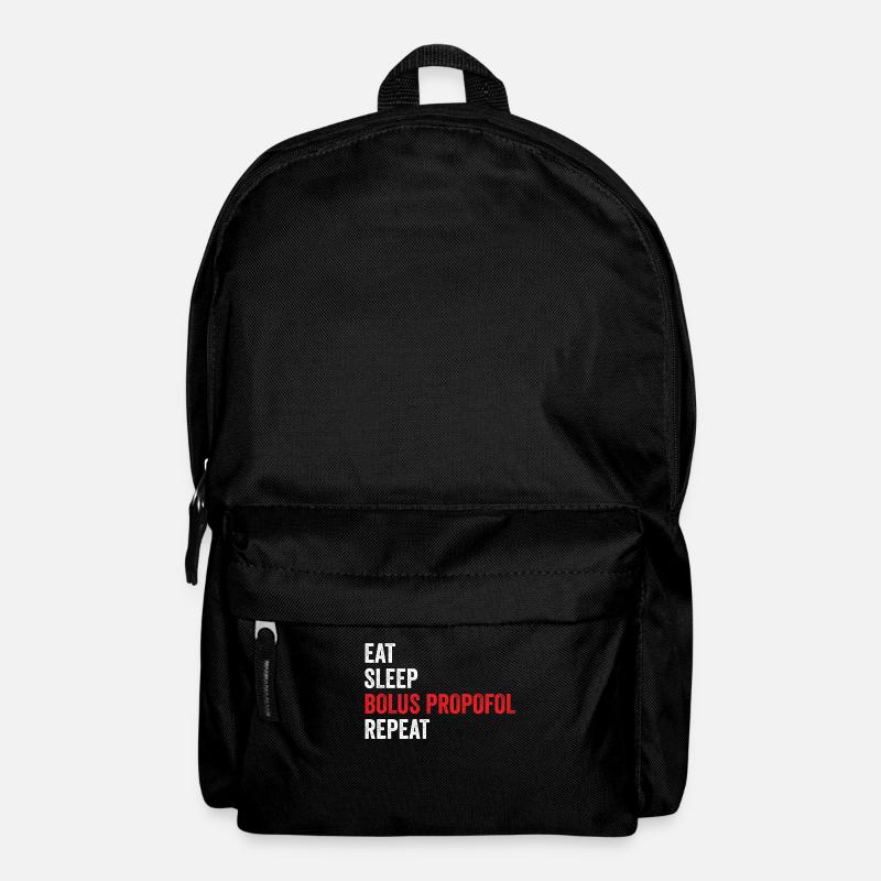 Eat Sleep Bolus Propofol Repeat - Rucksack - Schwarz