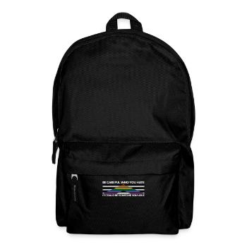 Vorsicht, Wer Hasst - LGBTQ Straight Ally - Rucksack - Schwarz - Vorne