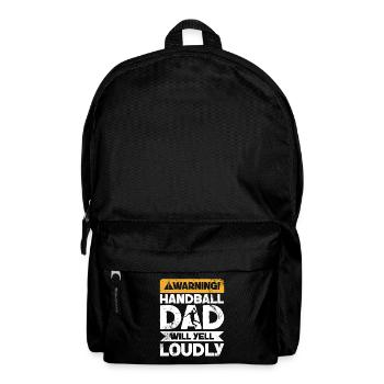 Warnung Wird Schreien - Handball Dad - Rucksack - Schwarz - Vorne
