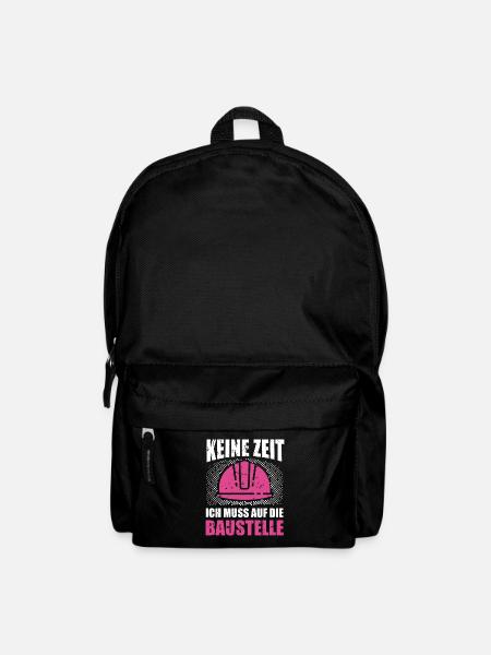 Bauherrin Keine Zeit ich muss auf die Baustelle - Rucksack - Schwarz