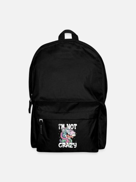 i am not crazy - verrücktes Einhorn Geschenk - Rucksack - Schwarz