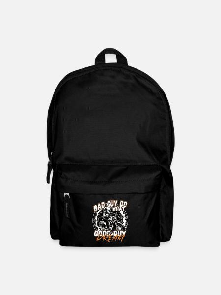 Böse Leute tuen das wovon gute Leute träumen - Rucksack - Schwarz