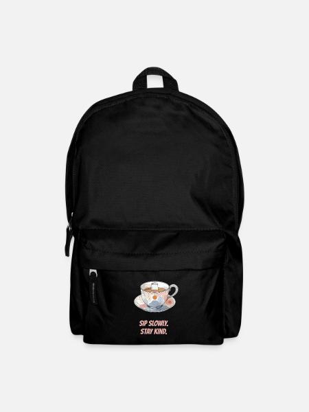 Sip slowly. Stay kind. - Backpack - black