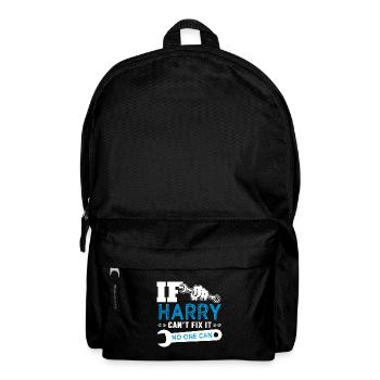 If Harry can't fix it funny T shirt can't fix it - Backpack - black - Front