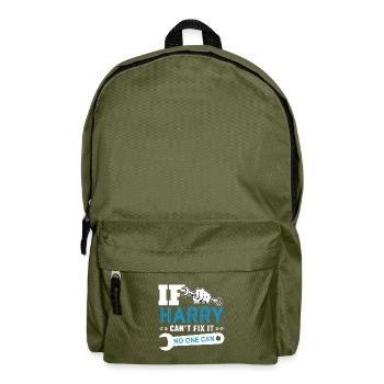 If Harry can't fix it funny T shirt can't fix it - Backpack - olive green - Front