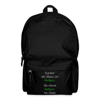 Lieber ein Haus im Grünen als einen Grünen im Haus - Rucksack - Schwarz - Vorne