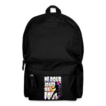 Né pour jouer au foot, cadeau humour fan de foot - Sac à dos - noir - Devant
