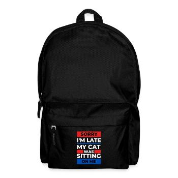 Sorry I'm Late My Cat Was Sitting On Me - Backpack - black - Front