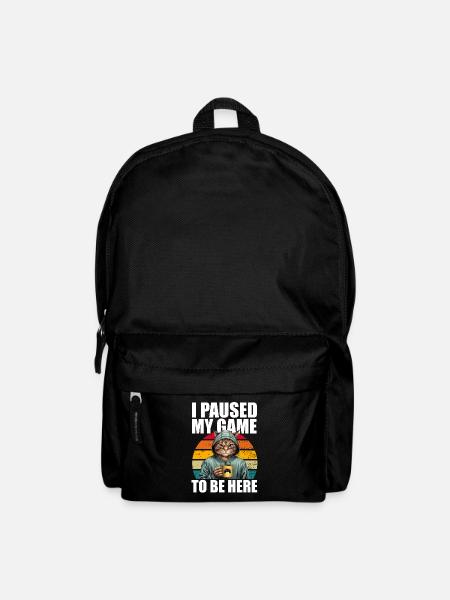 Gamer Gaming Zocker I Paused My Game To Be Here - Rucksack - Schwarz