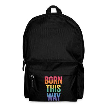 LGBT Pride Month - Born This Way - Backpack - black - Front