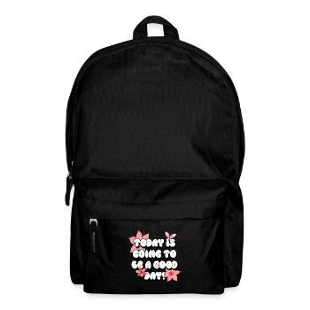 Aujourd’hui est un beau jour - Bonne journée - Femmes - Sac à dos - noir - Devant
