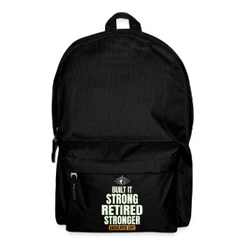 Retired Strong: Humorous Bricklayer Life Tribute - Backpack - black - Front