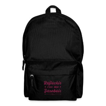 réfléchir c'est déjà désobéir - Sac à dos - noir - Devant
