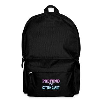 Pretend I'm Cotton Candy - Backpack - black - Front
