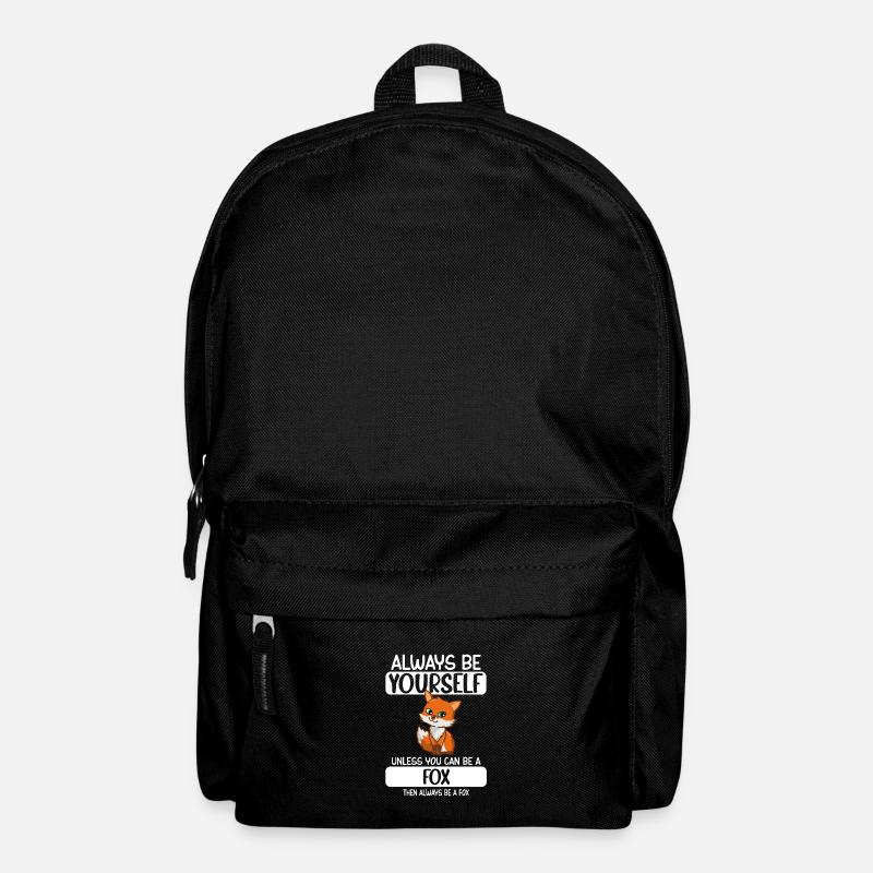 Always Be Yourself Unless You Can Be A Fox - Rucksack - Schwarz