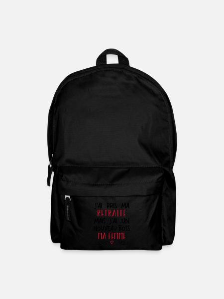 j ai pris ma retraite mais j'ai un nouveau boss. - Sac à dos - noir