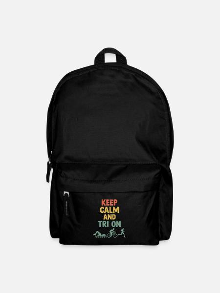 Bleib Ruhig und Tri On Triathlon Schwimmen Rad Laufen Triat - Rucksack - Schwarz