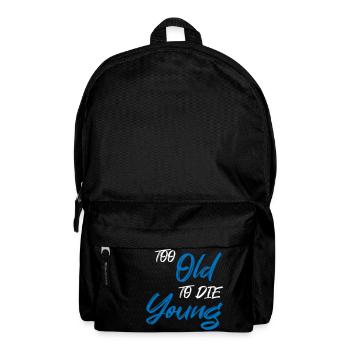 Too old to die young - Rucksack - Schwarz - Vorne