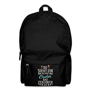 So sieht ein richtig cooler Bauzeichner aus - Rucksack - Schwarz - Vorne