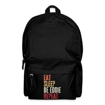 Iss, schlaf Sei Eddie, wiederhole Retro-Name - Rucksack - Schwarz - Vorne