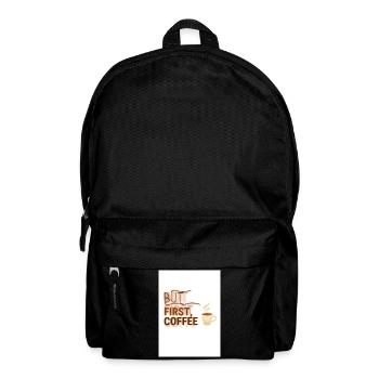 But First, Coffee Spruch Design - Rucksack - Schwarz - Vorne