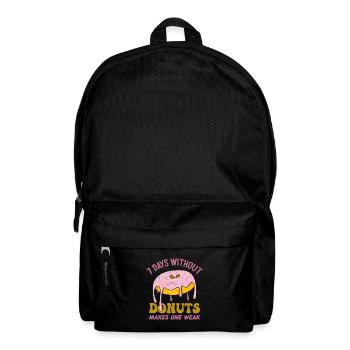7 Days Without Donuts Makes One Weak Funny Donut - Rucksack - Schwarz - Vorne