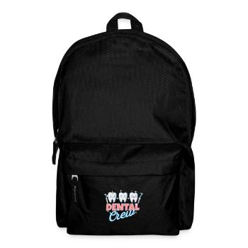 Dentist Dental Assistant Practice Teeth I Gift - Backpack - black - Front