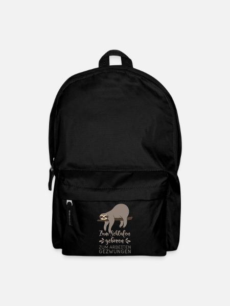 Zum Schlafen geboren Zum Arbeiten gezwungen - Rucksack - Schwarz