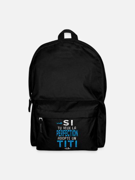 la perfection adopte un Titi Cadeau Thierry Timoté - Sac à dos - noir