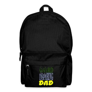 I'm not weird, I'm an inspiring dad. - Backpack - black - Front
