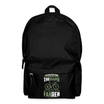 Ich brauche keine Therapie - Rucksack - Schwarz - Vorne
